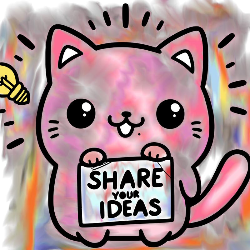 a cute cat saying share your ideas