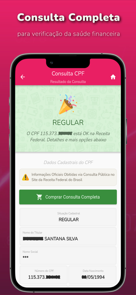 Consulta CPF, Score e Dívidas - Interfaz de la app móvil mostrando un resultado de estado de CPF regular de la Receita Federal brasileña