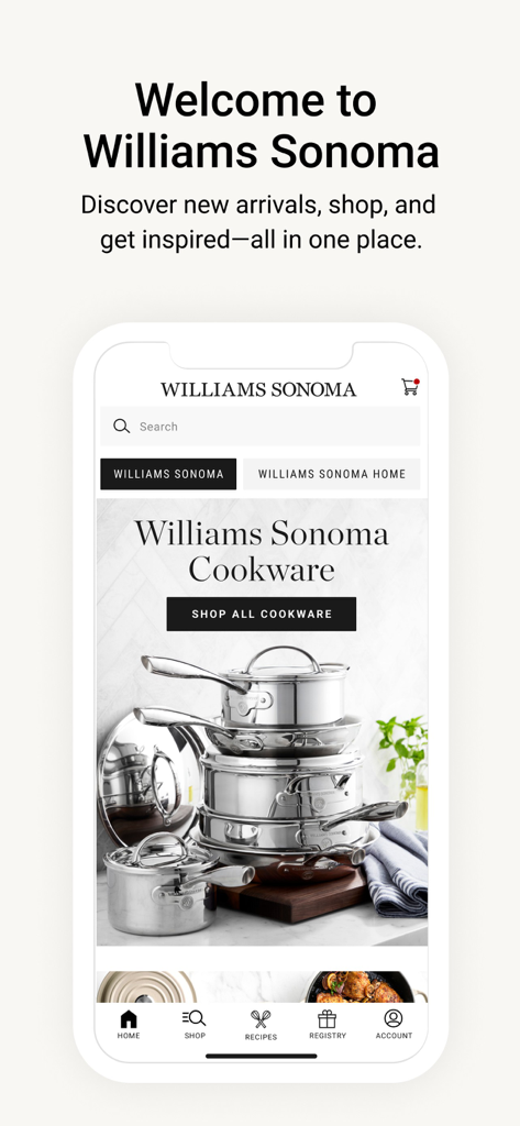 Williams Sonoma - Williams Sonoma mobile app welcome screen featuring professional cookware and shopping navigation