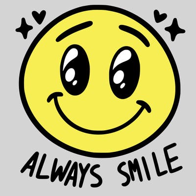 always smile