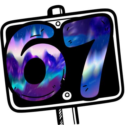 a sign that says 6 7