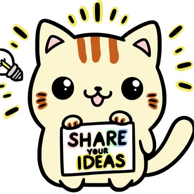 a cute cat saying share your ideas
