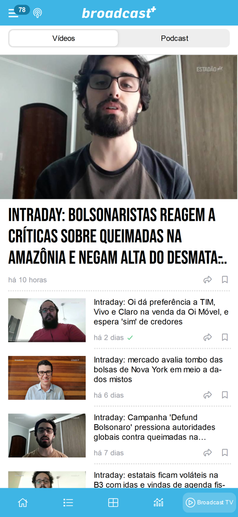 Broadcast+ - Interfaccia dell'app Broadcast Plus che mostra la sezione Broadcast TV con un elenco di video di notizie finanziarie e politiche intraday.