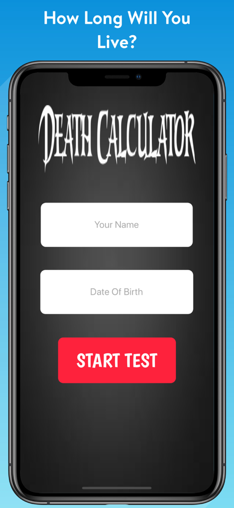Capture d'écran de l'écran d'accueil de l'application Death Calculator montrant les champs de saisie du nom et de la date de naissance avec un bouton rouge 'Lancer le test'.