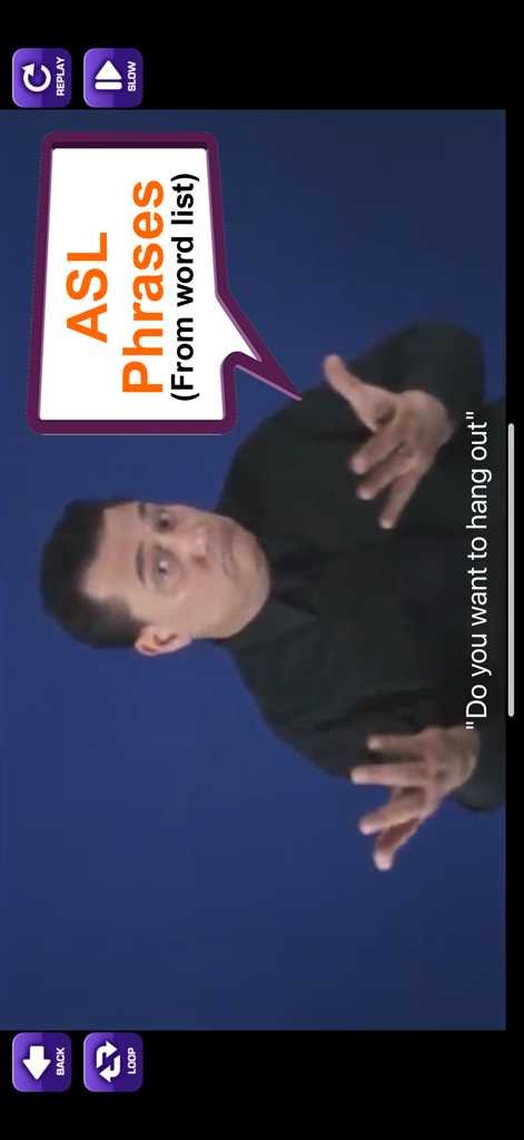 ASL Translator - A person demonstrates the sign for Do you want to hang out in the ASL Translator app