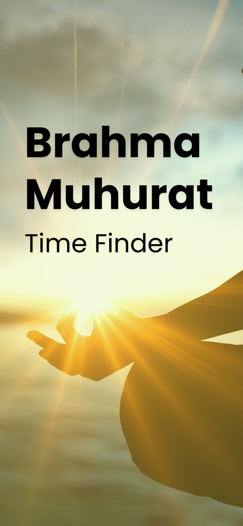 Una silueta de una persona meditando al amanecer con el texto Brahma Muhurat Time Finder