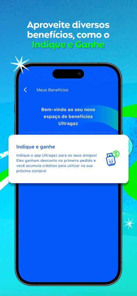 Ultragaz mobile app screen showing a referral program popup called Indique e Ganhe offering discounts and credits.