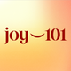 Joy 101