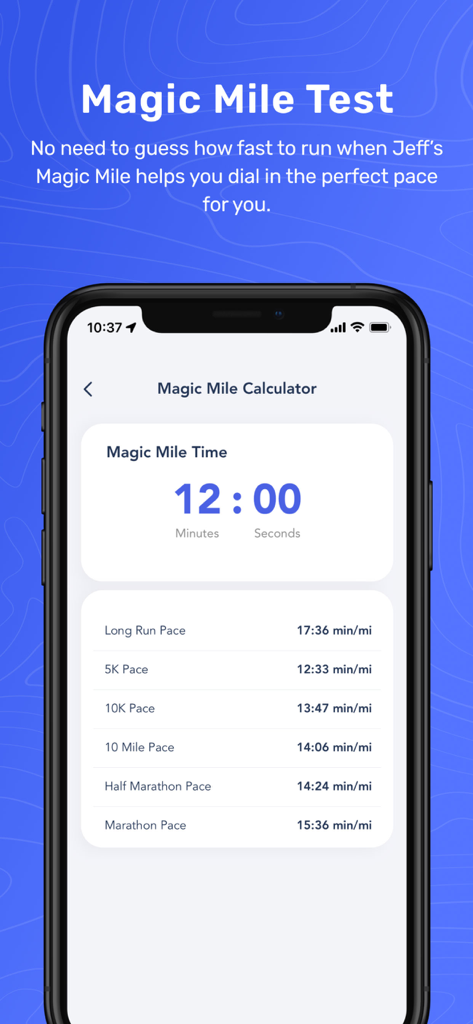 Jeff Galloway Run Walk Run - Screenshot of the Magic Mile Calculator in the Jeff Galloway app showing predicted race paces for various distances