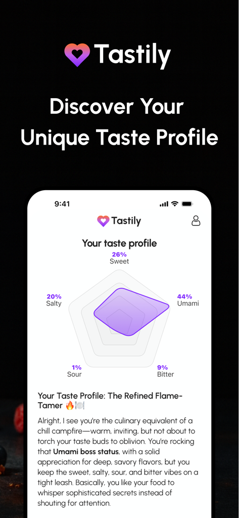 Tastily - Eat Out Smarter - Tastily app screen showing a personalized taste profile radar chart with flavor percentages