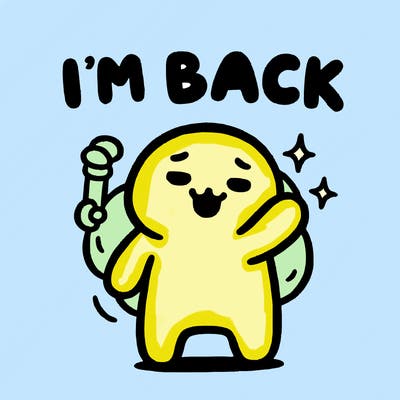 i'm back