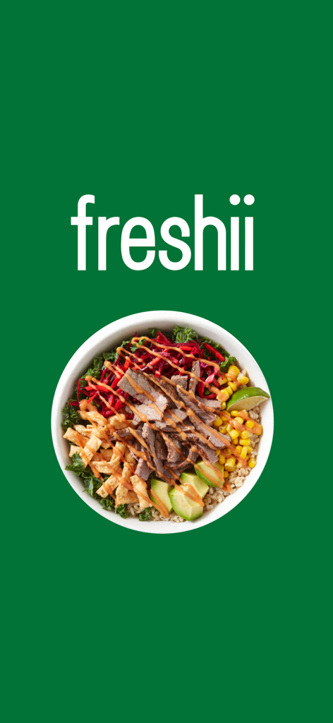 Freshii - Freshii logo and a nutrient-dense bowl with avocado and steak on a green background