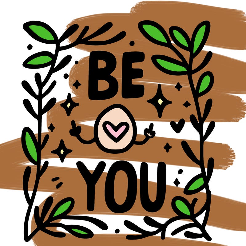 be you