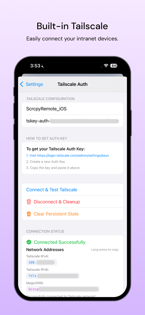 Scrcpy Remote app interface showing the built-in Tailscale authentication and configuration settings for secure remote desktop access.