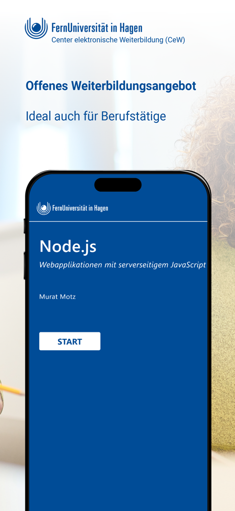 Node.js Kurs & Zertifikat - Smartphone zeigt den Startbildschirm der Node.js Kurs-App der FernUniversität Hagen mit einem Start-Button