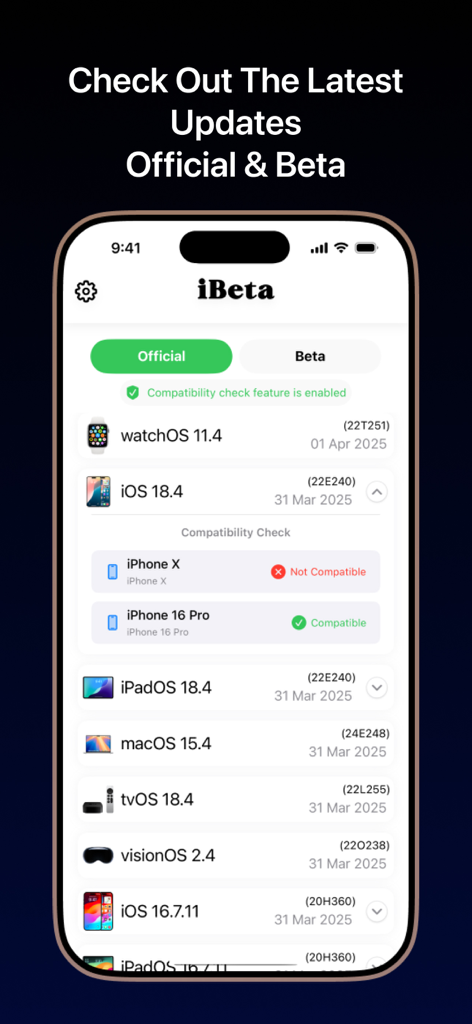 iBeta-App zeigt offizielle Apple-Betriebssystem-Updates und Ergebnisse zur Gerätekompatibilität
