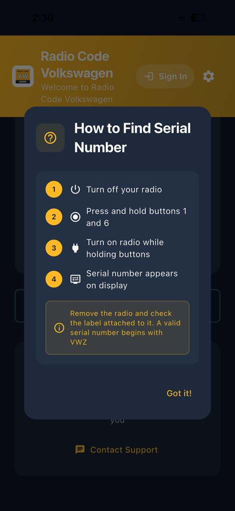 Auto Radio Code Generator - VW - A step by step guide on how to find a Volkswagen radio serial number within the app