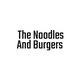 The Noodles And Burgers,