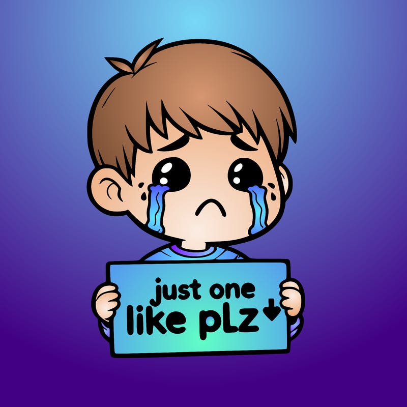 realistic crying boy with a sign saying just one like plz