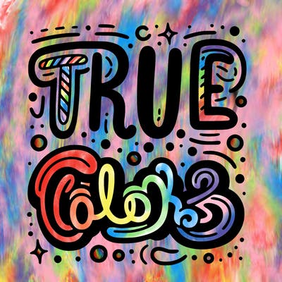 "true colors" written