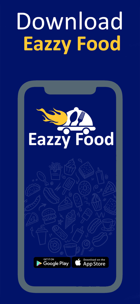 Eazzy Food - Download the Eazzy Food delivery app for meals and groceries on mobile
