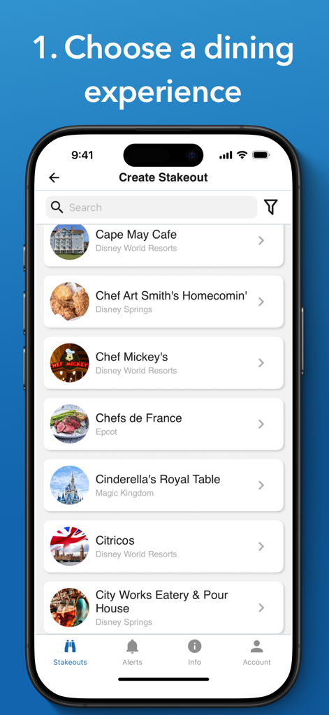 Stakeout - Screenshot of Stakeout app showing a list of Disney World and Disneyland restaurants like Chef Mickey's and Cinderella's Royal Table to choose for reservation alerts.