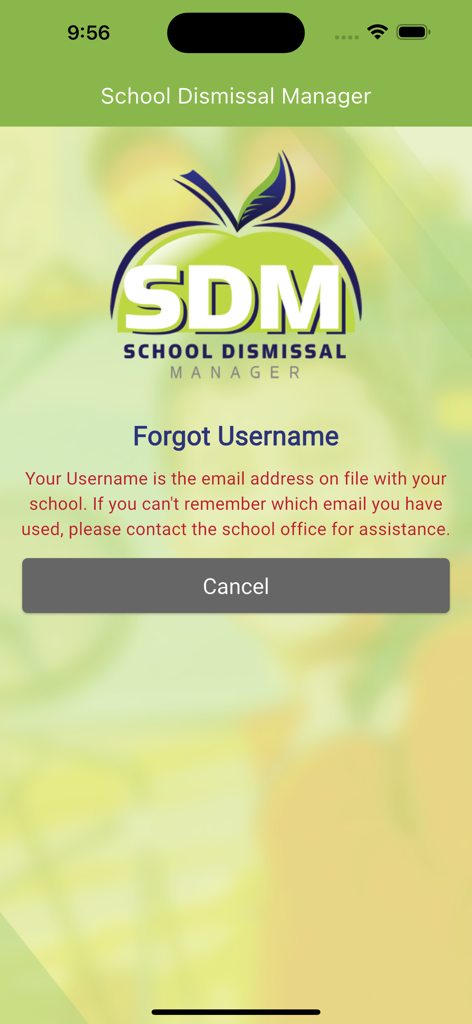 School Dismissal Manager (SDM) - Forgot username help screen in the School Dismissal Manager app