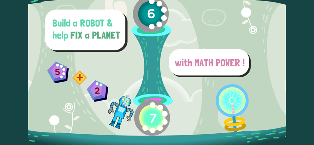Robo Math Age 6 - 8 - A blue robot in a space-themed math game with text saying Build a Robot and help Fix a Planet with Math Power.