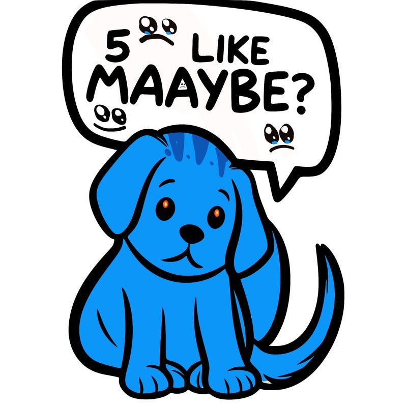 a puppy that says 5 like maybe