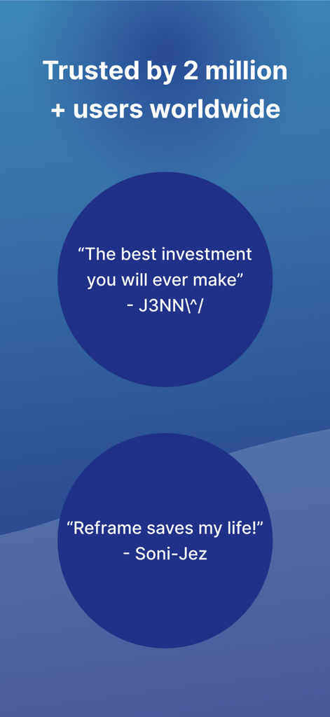 Testimonials from Reframe app users highlighting positive lifestyle changes and global trust.