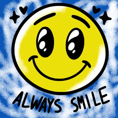 always smile