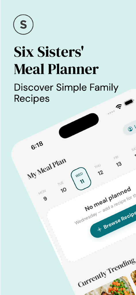 Six Sisters: Meal Planner - Interface of the Six Sisters Meal Planner app showing a weekly calendar to discover simple family recipes