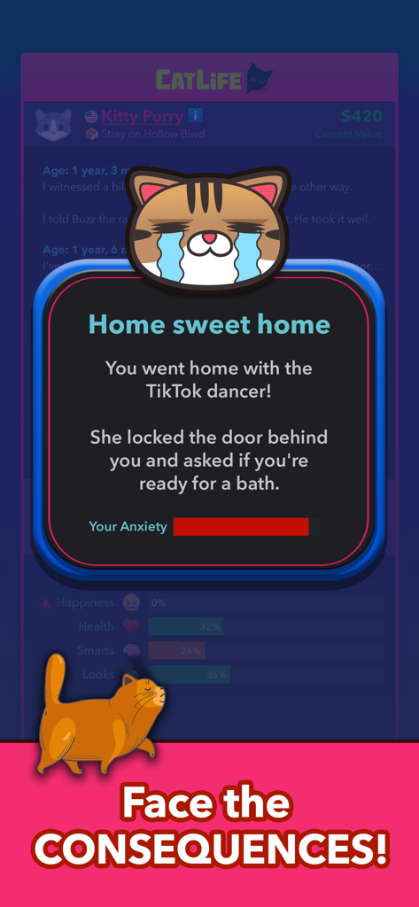 BitLife Cats - CatLife - Captura de pantalla del juego móvil CatLife que muestra un escenario de aventura de texto donde un gato enfrenta las consecuencias de irse a casa con un bailarín de TikTok.