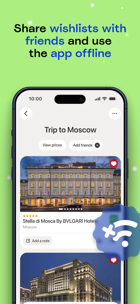 Ostrovok – Book a Hotel - Smartphone screen showing the Ostrovok app interface for sharing travel wishlists and using the app offline.
