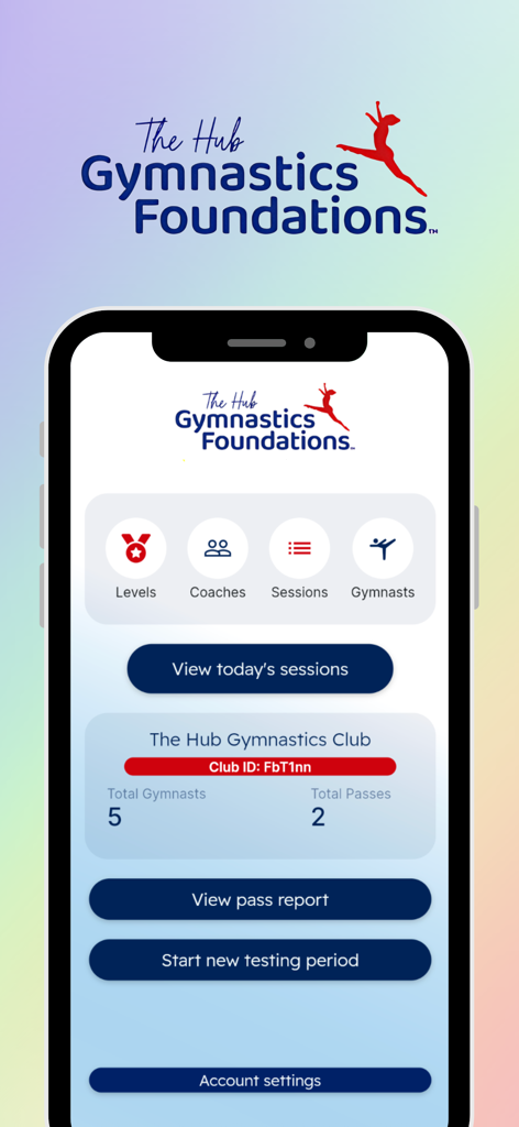 The Hub Gymnastics Foundations - The Hub Gymnastics Foundations app dashboard showing options for levels, coaches, sessions, and gymnasts