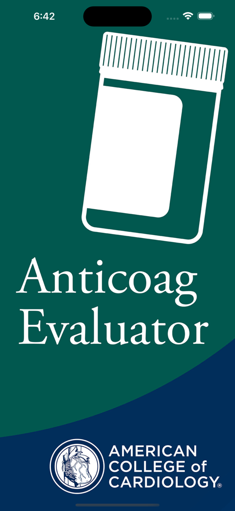 AnticoagEvaluator app splash screen with medicine bottle icon and American College of Cardiology logo