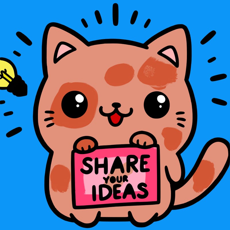 a cute cat saying share your ideas