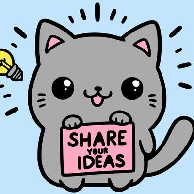 a cute cat saying share your ideas