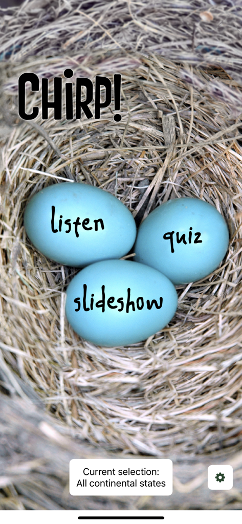 Home screen of the Chirp Bird Songs app showing a bird nest with three blue eggs labeled listen quiz and slideshow