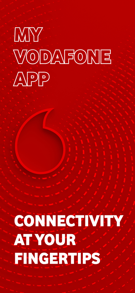 My Vodafone App splash screen featuring the Vodafone logo and slogan Connectivity at your fingertips