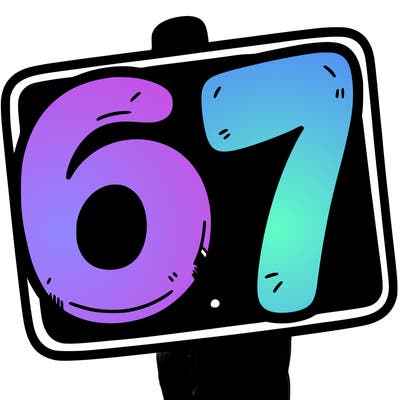 a sign that says 6 7