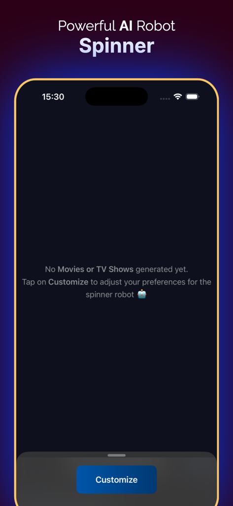 Inat TV app screenshot showing the AI Robot Spinner interface with a customize button to start movie discovery