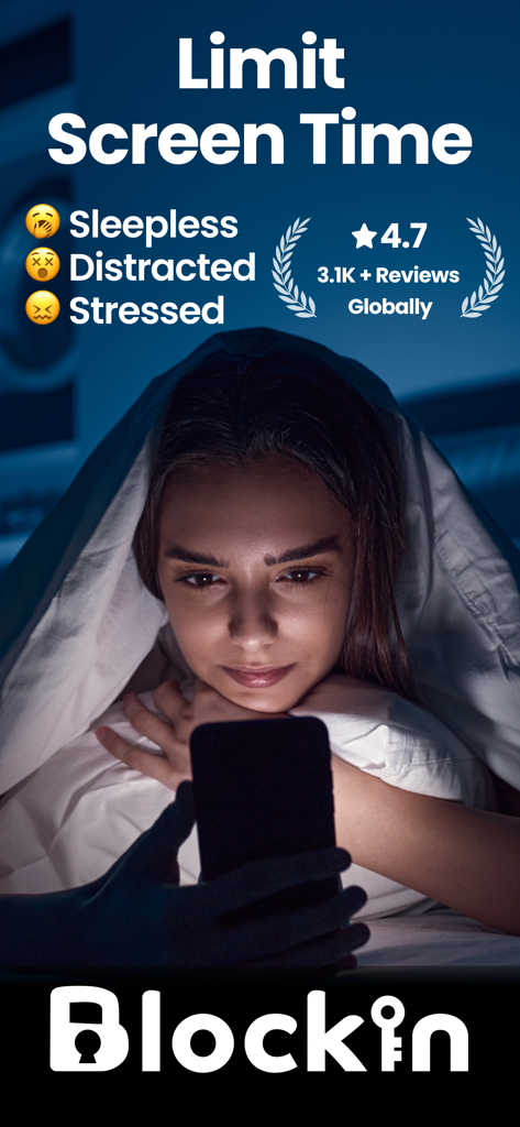 Blockin -Screen Time for Focus - A woman using her smartphone under a blanket at night with text about limiting screen time to reduce stress.