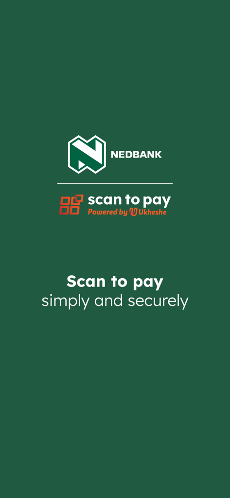 Nedbank Scan to Pay welcome screen with Nedbank and Ukheshe logos and the slogan scan to pay simply and securely