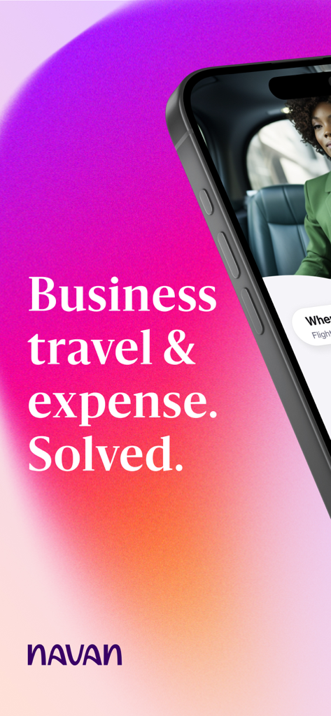 Navan app marketing screen with the text Business travel and expense Solved