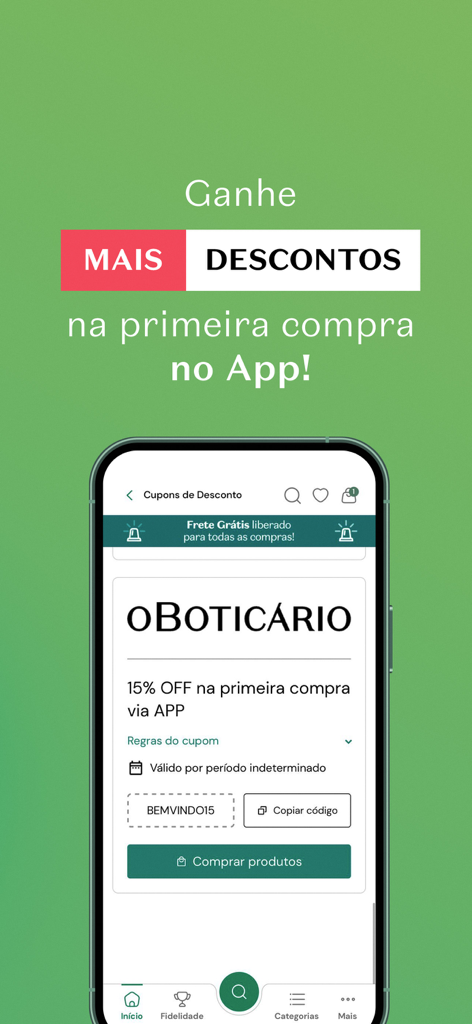 O Boticário - Mobile screen of O Boticario app showing a first purchase discount coupon