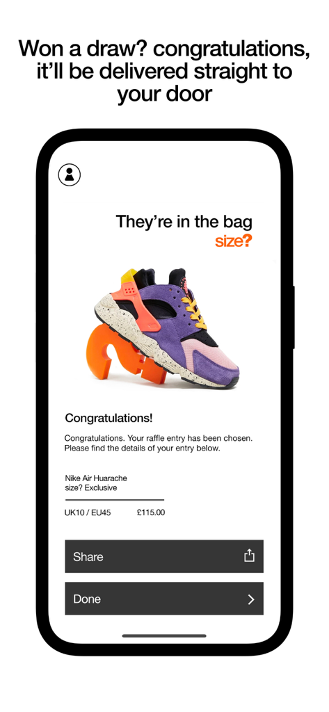 size? launches 앱에서 Nike Air Huarache 스니커즈에 대한 성공적인 추첨 응모 확인 화면.
