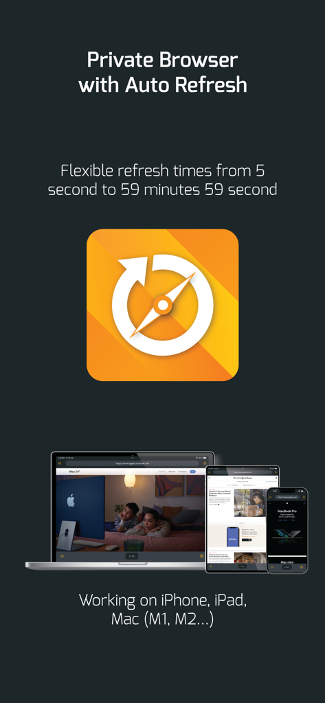 iPhone、iPad、Macに表示されたプライベートブラウザ自動更新アプリのインターフェース