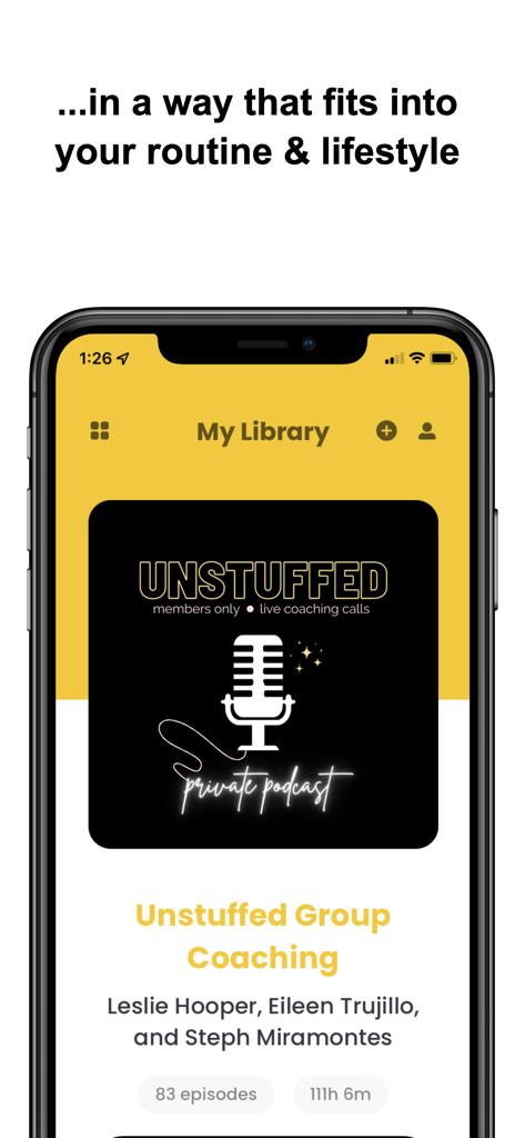 Hiro.fm - The Hiro.fm app My Library screen showing a private coaching podcast titled Unstuffed Group Coaching
