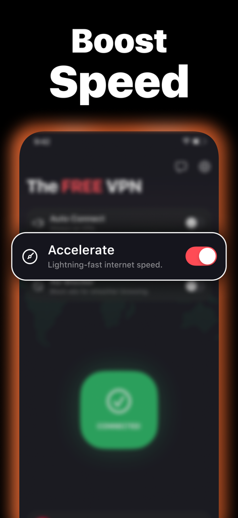 The Free VPN ™ - Interface do aplicativo The Free VPN mostrando o botão de aumento de velocidade para internet ultrarrápida.